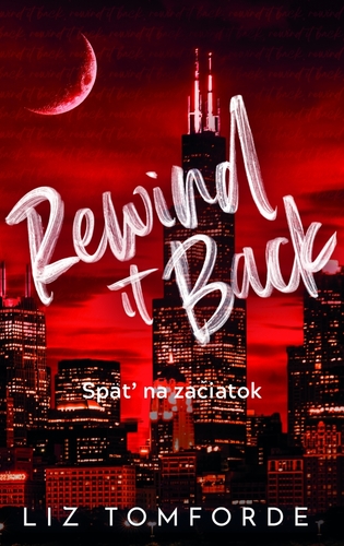 Rewind it Back - Späť na začiatok