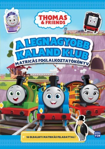 Thomas - A legnagyobb kalandklub - Matricás foglalkoztatókönyv