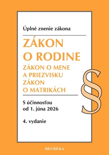 Zákon o rodine, 4. vydanie, 6/2026