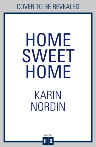 Home Sweet Home