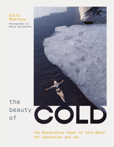 The Beauty of Cold