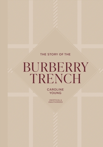 The Story of the Burberry Trench