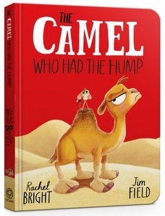 The Camel Who Had The Hump Board Book