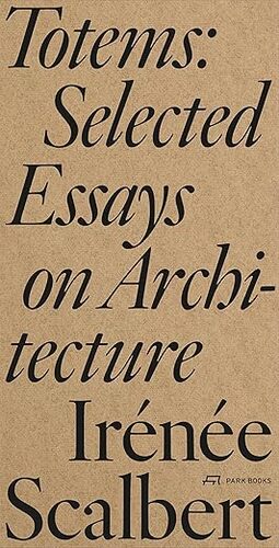 Totems and Other Essays