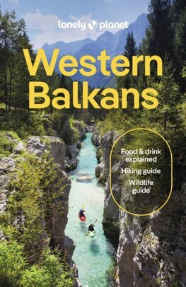 Lonely Planet Western Balkans, 5th edition