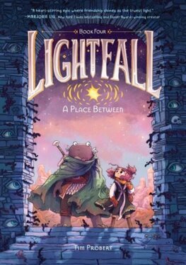 Lightfall 4: A Place Between