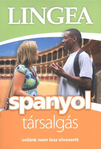 Lingea spanyol társalgás - Velünk nem lesz elveszett