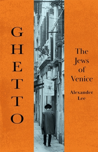 The First Ghetto