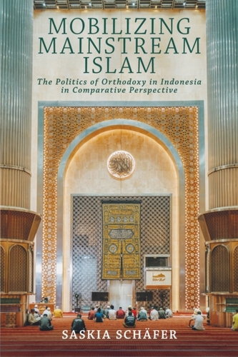 Mobilizing Mainstream Islam