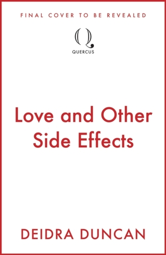 Love and Other Side Effects