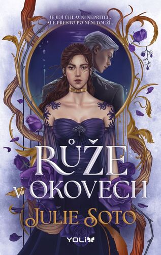 Růže v okovech