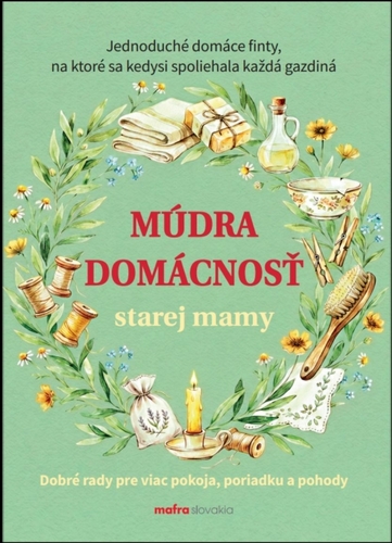 Múdra domácnosť starej mamy
