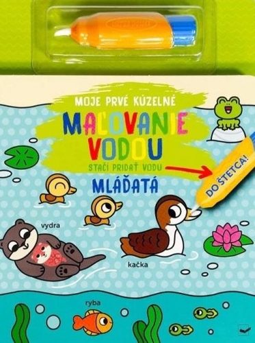 Moje prvé kúzelné maľovanie vodou - Mláďatá