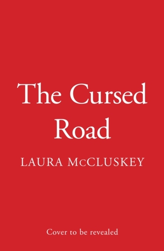 The Cursed Road