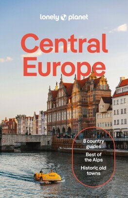 Lonely Planet Central Europe, 11th edition