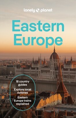 Lonely Planet Eastern Europe, 17th edition