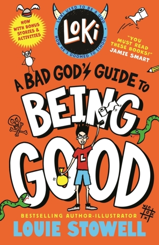 Loki: A Bad God's Guide to Being Good