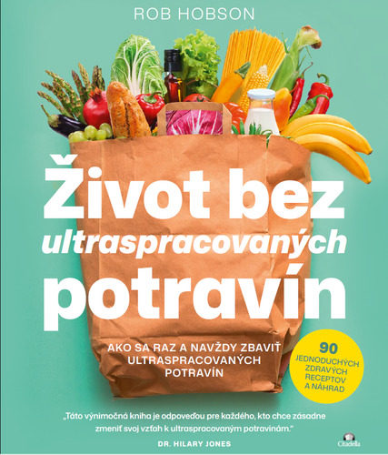 Život bez ultraspracovaných potravín