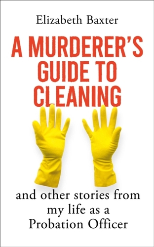 A Murderer's Guide to Cleaning