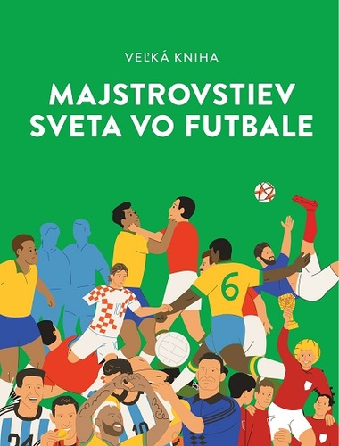Veľká kniha majstrovstiev sveta vo futbale