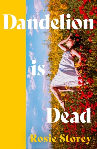 Dandelion is Dead