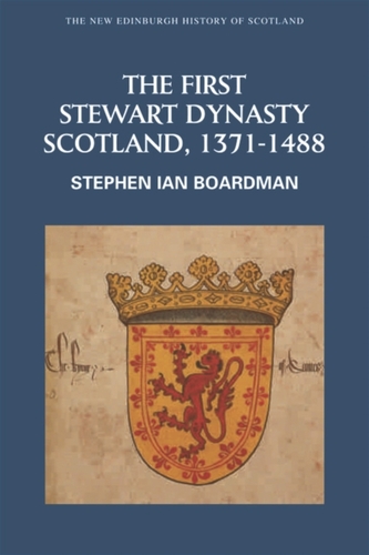 The First Stewart Dynasty