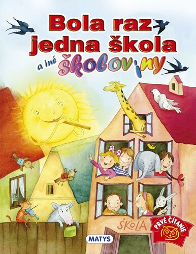 Bola raz jedna škola a iné školoviny, 2. vydanie