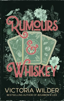 Rumours and Whiskey - The Whiskey Women 1