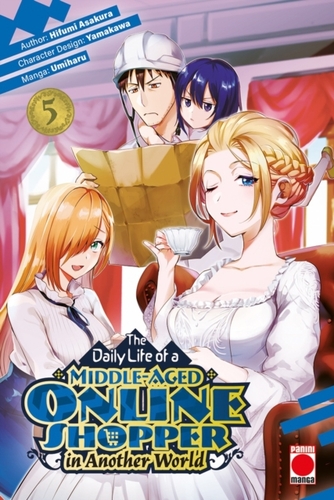 The Daily Life of a Middle-Aged Online Shopper In Another World Volume 5