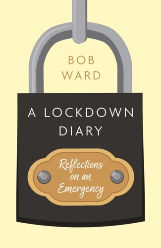 A Lockdown Diary