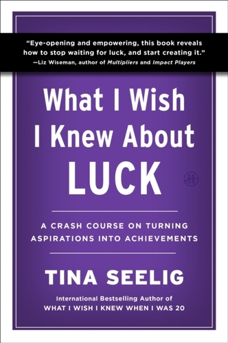 What I Wish I Knew About Luck