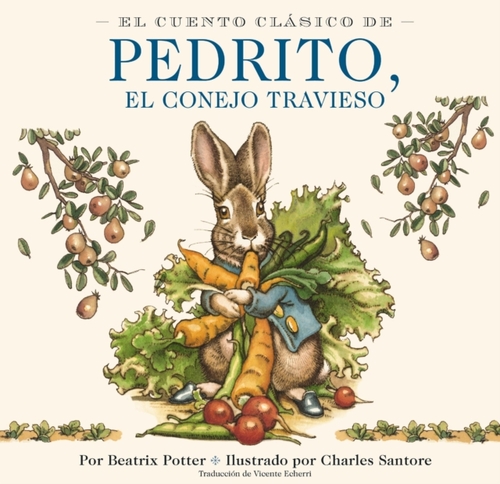 El Cuento Clasico de Pedrito, El Conejo Travieso