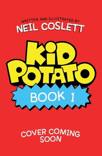 Kid Potato: Welcome to my World