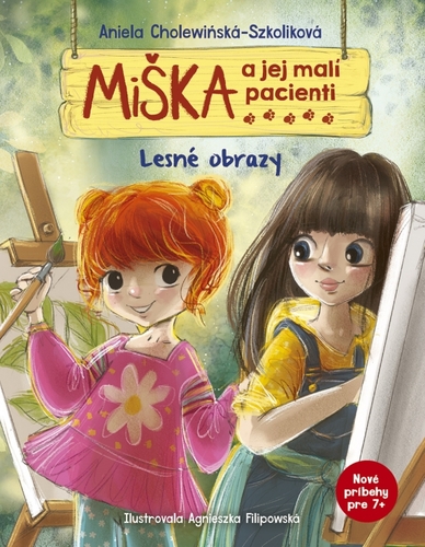 Miška a jej malí pacienti: Lesné obrazy