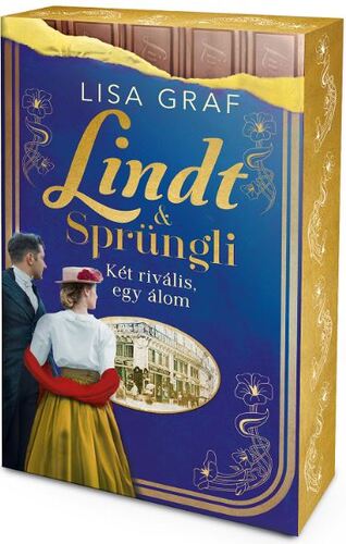 Lindt & Sprüngli – Két rivális, egy álom - Éldekorált kiadás