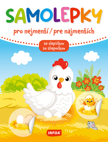 Samolepky pro nejmenší / Samolepky pre najmenších - se slepičkou / so sliepočkou