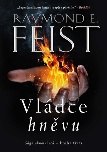 Sága ohňotvůrců 3: Vládce hněvu