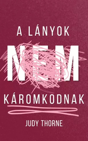 A lányok nem káromkodnak