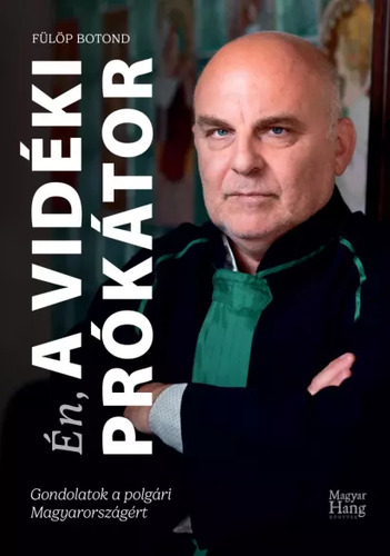 Én, a vidéki prókátor