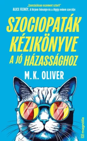 Szociopaták kézikönyve a jó házassághoz