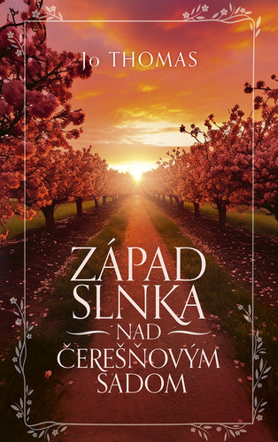 Západ slnka nad čerešňovým sadom