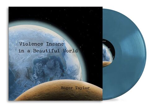 Taylor Roger - Violence Insane In A Beautiful World (Blue) LP