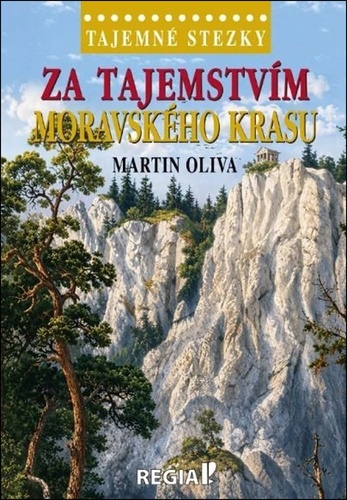 Za tajemstvím Moravského krasu