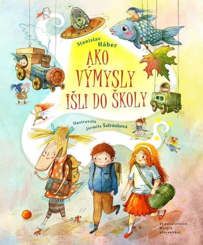 Ako Výmysly išli do školy