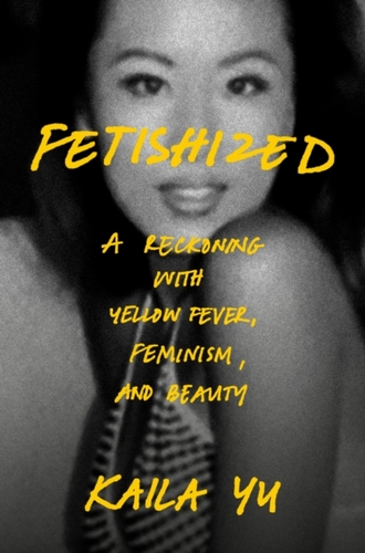 Fetishized