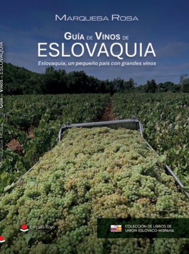 Guía de Vinos de Eslovaquia /Sprievodca slovenským vínom 2026