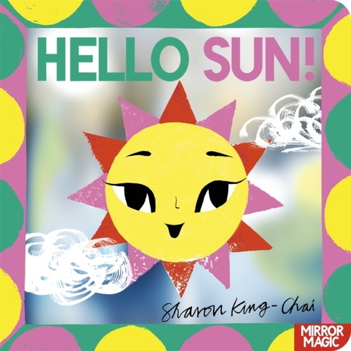 Hello Sun!