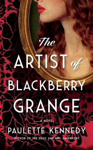 The Artist of Blackberry Grange