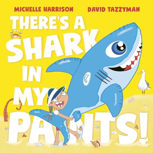 There's A Shark in My Pants