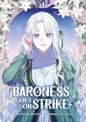 Baroness Goes On Strike, Volume 1